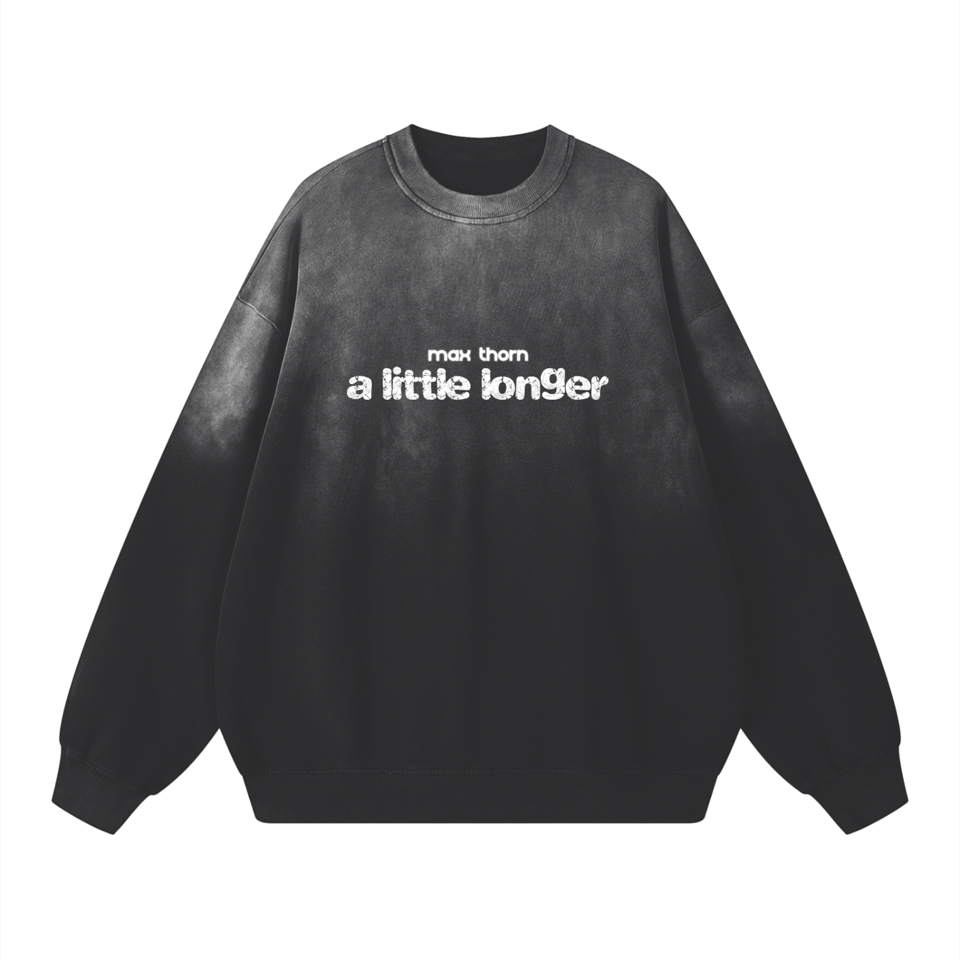 “a little longer” Black Smoky Sweatshirt